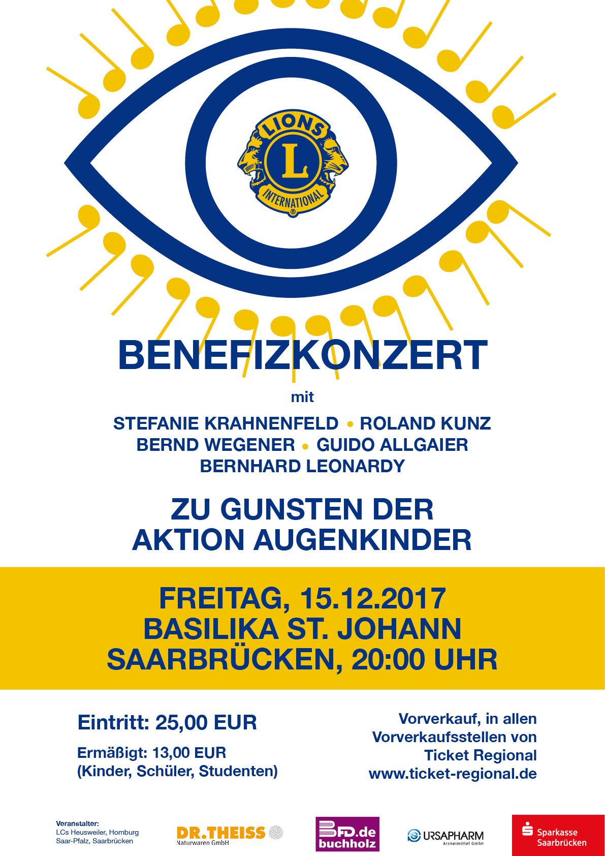 Das Bild zeigt das Plakat zum Benefizkonzert der LIONS f&uuml;r die Aktion Augenkinder, die Farben sind in LIONS Gelb Blau gehalten, gezeigt ist ein Auge, die Pupille ist das Lions Logo, die Wimpern sind kleine Noten